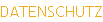 DATENSCHUTZ